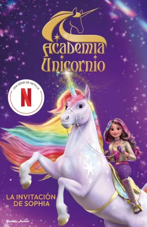 ACADEMIA UNICORNIO. LA INVITACIÓN DE SOPHIA