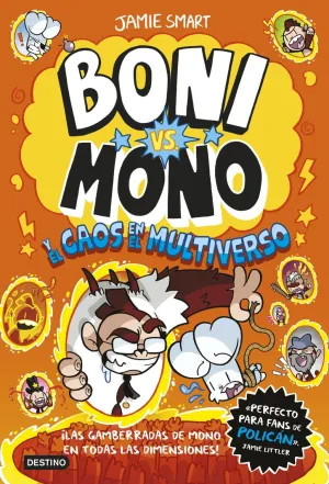 BONI VS. MONO 7. BONI VS. MONO Y EL CAOS EN EL MUL BONI VS. MONO 7. BONI VS. MONO Y EL CAOS EN EL MUL