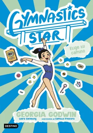 GYMNASTICS STAR 3. ELIGE TU CAMINO GYMNASTICS STAR 3. ELIGE TU CAMINO
