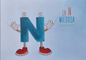 LA N MIEDOSA