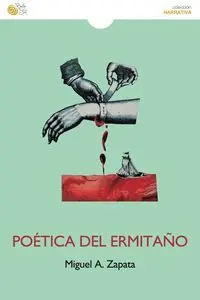 POÉTICA DEL ERMITAÑO