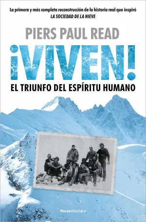 ¡VIVEN! EL TRIUNFO DEL ESPÍRITU HUMANO ¡VIVEN! EL TRIUNFO DEL ESPÍRITU HUMANO