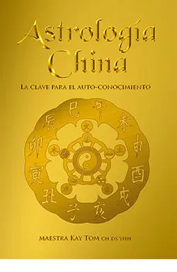 ASTROLOGÍA CHINA ASTROLOGÍA CHINA