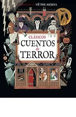 CLASICOS CUENTOS DE TERROR CLASICOS CUENTOS DE TERROR