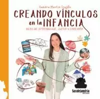 CREANDO VÍNCULOS EN LA INFANCIA CREANDO VÍNCULOS EN LA INFANCIA