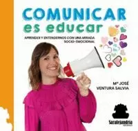 COMUNICAR ES EDUCAR COMUNICAR ES EDUCAR