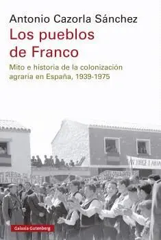 PUEBLOS DE FRANCO, LOS PUEBLOS DE FRANCO, LOS