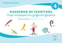 CUADERNO DE ESCRITURA. MINÚSCULAS 4: Ñ, J, H, CH, W, X