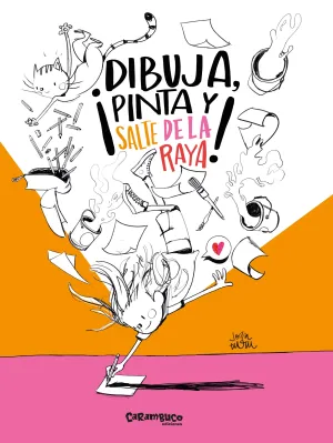 ¡DIBUJA, PINTA Y SALTA DE LA RAYA!