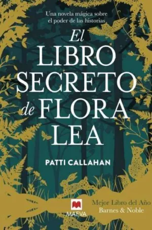 EL LIBRO SECRETO DE FLORA LEA EL LIBRO SECRETO DE FLORA LEA