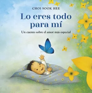 LO ERES TODO PARA MI