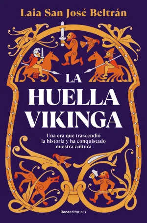 LA HUELLA VIKINGA LA HUELLA VIKINGA