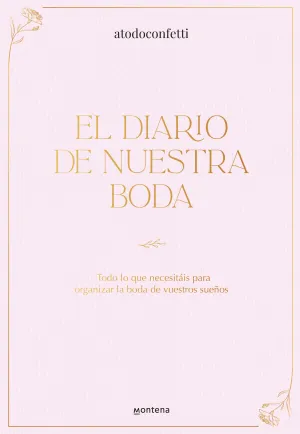 EL DIARIO DE NUESTRA BODA EL DIARIO DE NUESTRA BODA