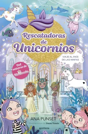 VIAJE AL PAÍS DE LAS NINFAS - RESCATADORAS DE UNICORNIOS 7