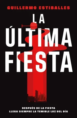 ULTIMA FIESTA, LA
