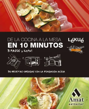 DE LA COCINA A LA MESA EN 10 MINUTOS DE LA COCINA A LA MESA EN 10 MINUTOS
