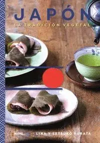 JAPON. TRADICION VEGETAL JAPON. TRADICION VEGETAL