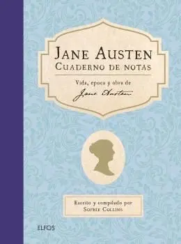 JANE AUSTEN. CUADERNO DE NOTAS JANE AUSTEN. CUADERNO DE NOTAS