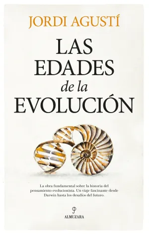 LAS EDADES DE LA EVOLUCIÓN