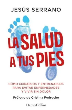 LA SALUD A TUS PIES LA SALUD A TUS PIES