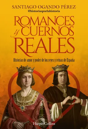 ROMANCES Y CUERNOS REALES ROMANCES Y CUERNOS REALES