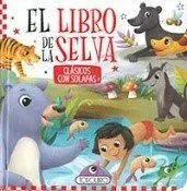 EL LIBRO DE LA SELVA CON SOLAPAS EL LIBRO DE LA SELVA CON SOLAPAS