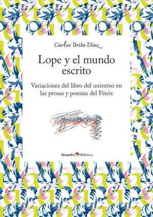 LOPE Y EL MUNDO ESCRITO