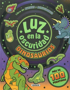 DINOSAURIOS LUZ EN LA OSCURIDAD