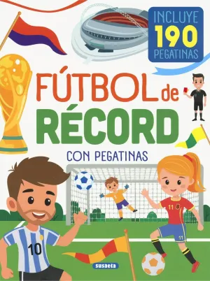 FÚTBOL DE RÉCORD CON PEGATINAS