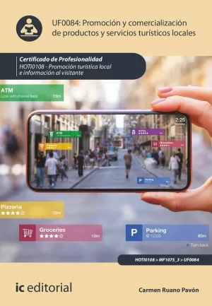 PROMOCIÓN Y COMERCIALIZACIÓN DE PRODUCTOS Y SERVICIOS TURÍSTICOS