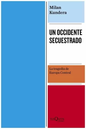 UN OCCIDENTE SECUESTRADO UN OCCIDENTE SECUESTRADO