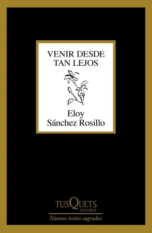 VENIR DESDE TAN LEJOS