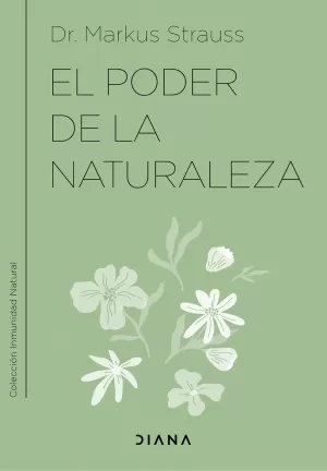 EL PODER DE LA NATURALEZA EL PODER DE LA NATURALEZA