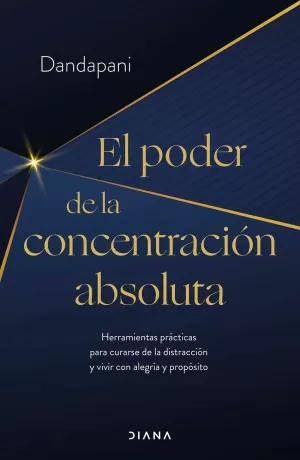 EL PODER DE LA CONCENTRACIÓN ABSOLUTA