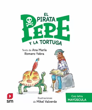 EL PIRATA PEPE Y LA TORTUGA