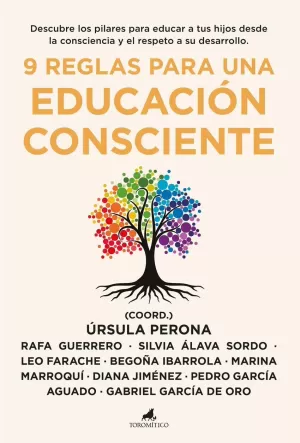 9 REGLAS PARA UNA EDUCACIÓN CONSCIENTE