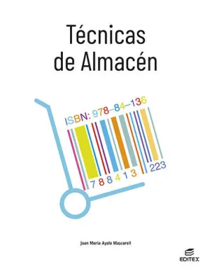 TÉCNICAS DE ALMACÉN TÉCNICAS DE ALMACÉN