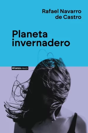 PLANETA INVERNADERO PLANETA INVERNADERO