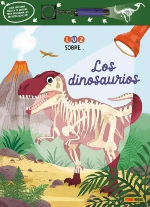 LUZ SOBRE... LOS DINOSAURIOS LUZ SOBRE... LOS DINOSAURIOS