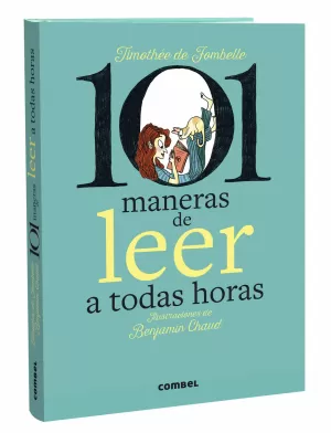 101 MANERAS DE LEER A TODAS HORAS 101 MANERAS DE LEER A TODAS HORAS