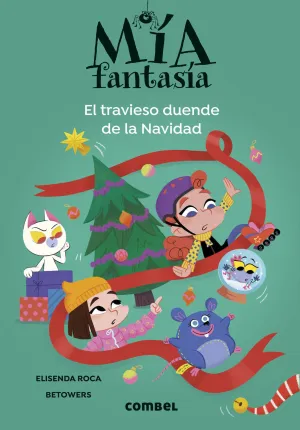 MIA FANTASIA: EL TRAVIESO DUENDE DE LA NAVIDAD