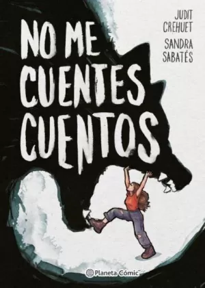 NO ME CUENTES CUENTOS NO ME CUENTES CUENTOS