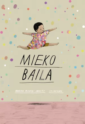 MIEKO BAILA MIEKO BAILA