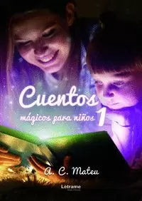 CUENTOS MÁGICOS PARA NIÑOS 1