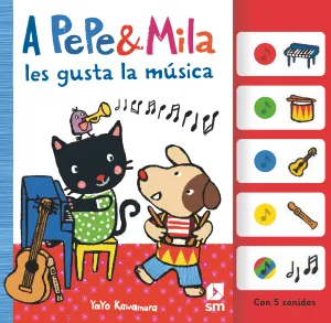 A PEPE Y MILA LES GUSTA LA MÚSICA