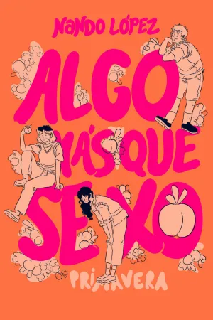 ALGO MAS QUE SEXO: PRIMAVERA
