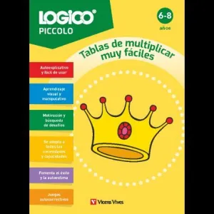 LOGICO PICCOLO. TABLAS DE MULTIPLICAR MUY FACILES. (6-8 AÑOS)