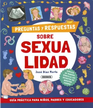 PREGUNTAS Y RESPUESTAS SOBRE SEXUALIDAD