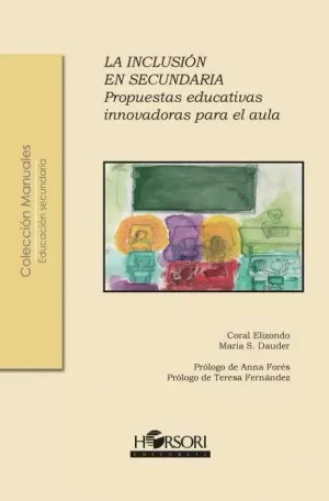 LA INCLUSION EN SECUNDARIA. PROPUESTAS EDUCATIVAS