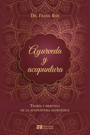 AYURVEDA Y ACUPUNTURA